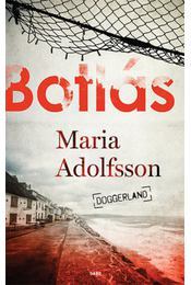 Kniha Botlás - Doggerland 1. - Maria Adolfssonová