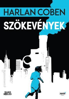 Kniha Szökevények - Harlan Coben