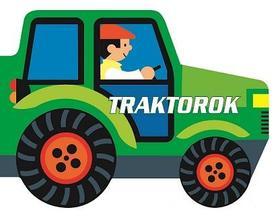 Guruló kerekek - Traktorok