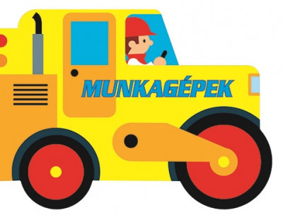 Guruló kerekek - Munkagépek