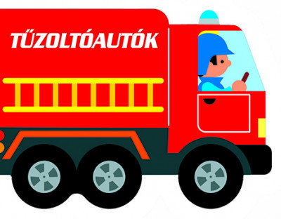 Guruló kerekek - Tűzoltóautók