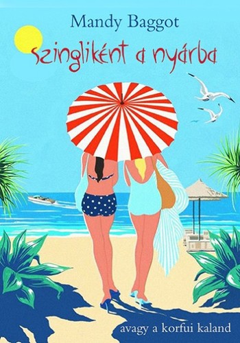 Kniha Szingliként a nyárba - avagy a korfui kaland - Mandy Baggot