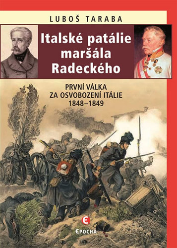Kniha Italské patálie maršála Radeckého (První