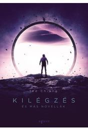Kilégzés és más novellák