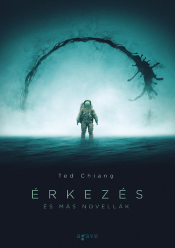 Kniha Érkezés - és más novellák - Ted Chiang