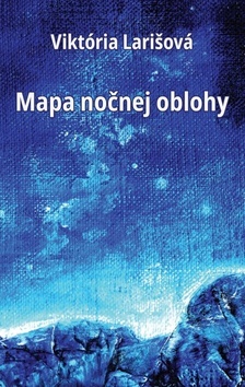 Kniha Mapa nočnej oblohy - Viktória Larišová