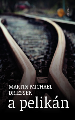 A pelikán - Martin Michael Driessen