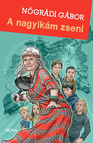 Kniha A nagyikám zseni - Gábor Nógrádi