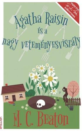 Kniha Agatha Raisin és a nagy veteményesviszály - M. C. Beaton