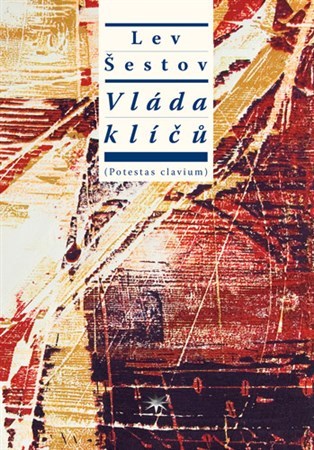 Kniha Vláda klíčů - Lev Šestov