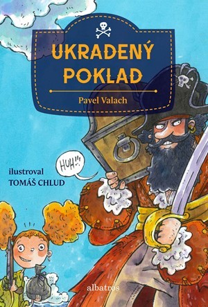 Ukradený poklad - Pavel Valach,Tomáš Chlud