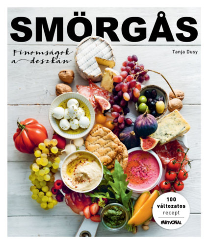 Kniha Smörgas - Finomságok a deszkán - Tanja Dusy