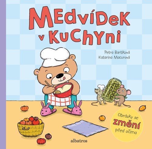 Kniha Medvídek v kuchyni - Petra Bartíková,Katarína Macurová