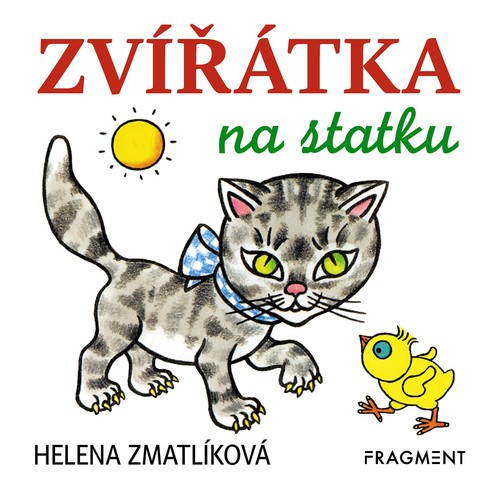 Zvířátka na statku – Helena Zmatlíková - neuvedený,Helena Zmatlíková