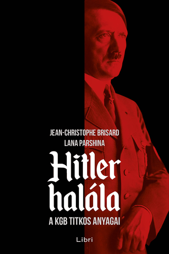 Kniha Hitler halála - A KGB titkos anyagai - Kolektív autorov