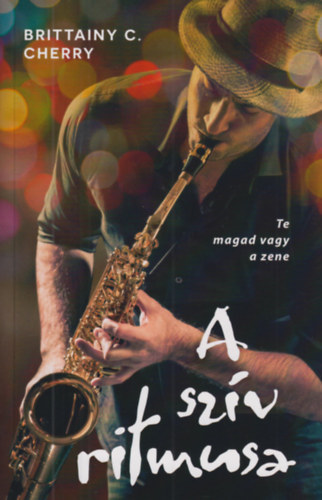 Kniha A szív ritmusa - Cherry Brittainy C.