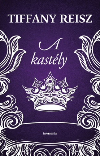 Kniha A kastély - Tiffany Reisz