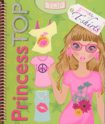 Kniha Princess TOP My T-shirts