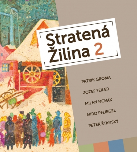 Kniha Stratená Žilina 2