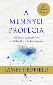 Kniha A mennyei prófécia - James Redfield