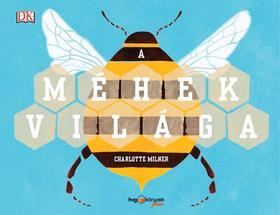 Kniha A méhek világa - Charlotte Milner