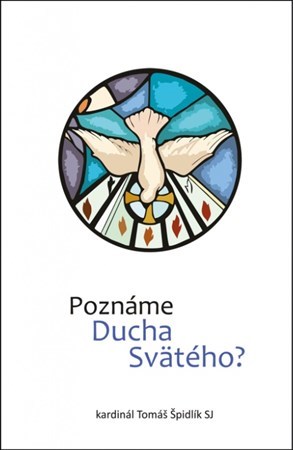 Poznáme Ducha Svätého?