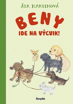 Kniha Beny ide na výcvik!
