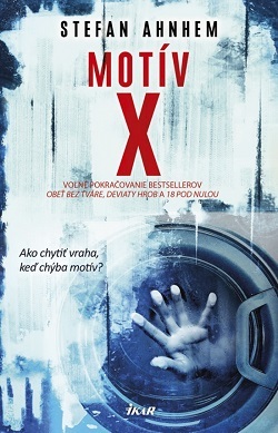 Kniha Motív X - Stefan Ahnhem,Jana Melichárková