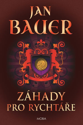 Kniha Záhady pro rychtáře - Jan Bauer