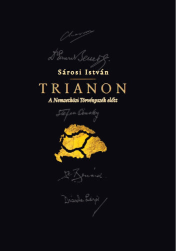 Kniha Trianon - A Nemzetközi Törvényszék előtt - István Sárosi