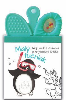 Kniha Moja malá hrkálková a hryzadlová knižka Malý Tučniak
