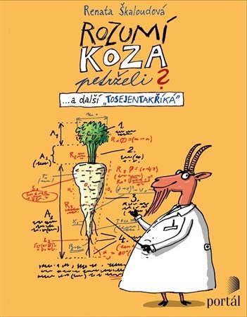 Kniha Rozumí koza petrželi? - Renata Škaloudová,Pavel Koutský