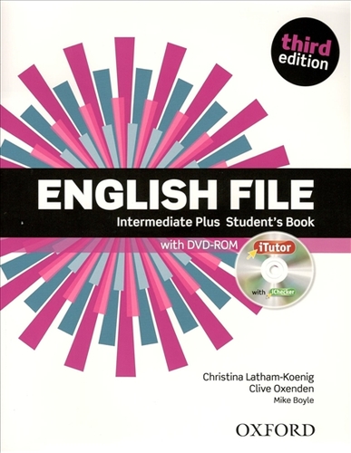 New English File 3rd Edition Inter Plus SB (2019 Edition) - Christina Latham-Koenig,Clive Oxenden