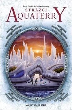 Kniha Strážci Aquaterry - Christian Humberg,Bernd Perplies