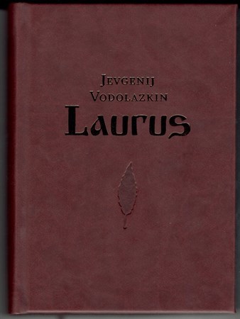 Laurus - Jevgenyij Vodolazkin
