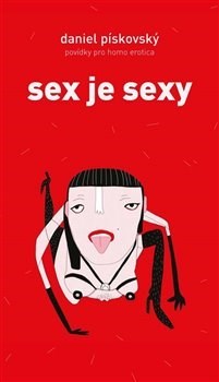 Kniha Sex je sexy - Povídky pro homo erotica