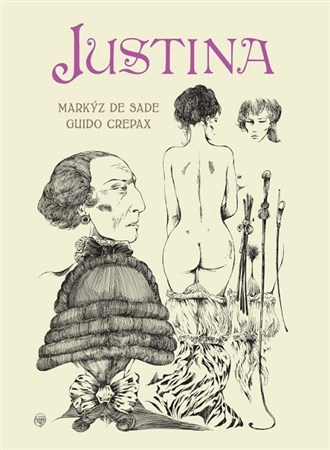 Justina - Guido Crepax,Markýz de Sade