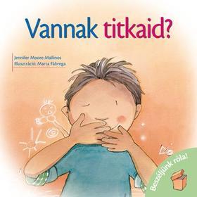 Beszéljünk róla! - Vannak titkaid?