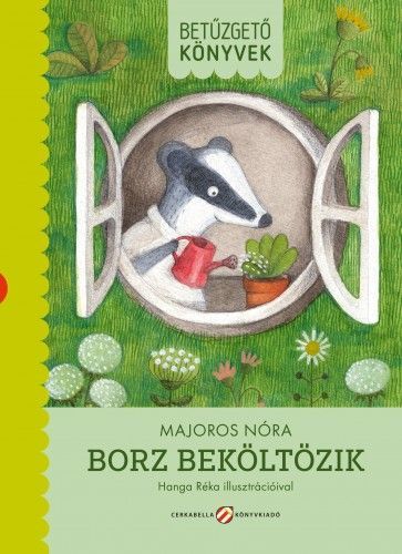 Borz beköltözik - Nóra Majoros,Réka Hanga