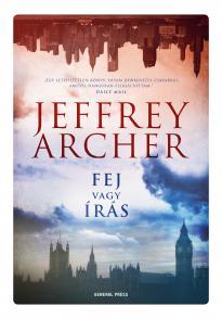 Kniha Fej vagy írás - Jeffrey Archer,Bálint Péter Tóth