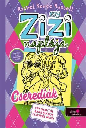 Kniha Egy zizi naplója 11. Egy nem túl barátságos ellenfél meséi - Cserediák - Rachel Renée Russell
