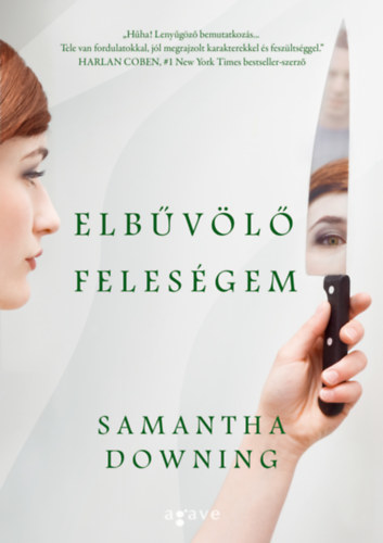 Kniha Elbűvölő feleségem - Samantha Downing