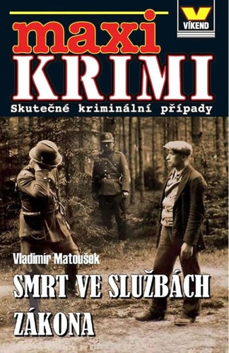 Kniha Maxi Krimi Smrt ve službách zákona