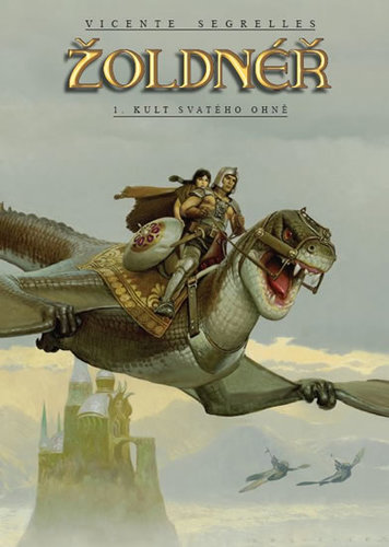 Kniha Žoldnéř 1. Kult svatého ohně