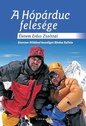 Kniha A Hópárduc felesége - Életem Erőss Zsolttal - Szilvia Révész