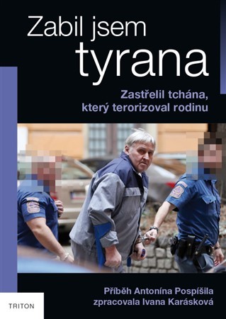 Kniha Zabil jsem tyrana