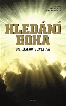 Kniha Hledání Boha - Miroslav Veverka