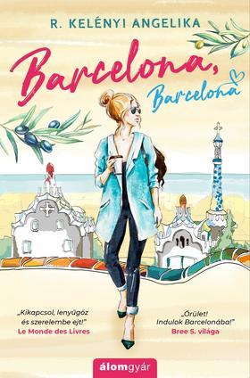 Barcelona, Barcelona - Angelika R. Kelényi