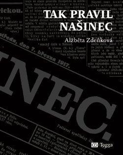 Kniha Tak pravil Našinec - Alžběta Zdeňková