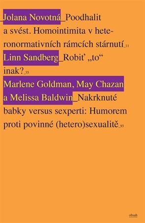 Kniha Neviditeľná staroba - Kolektív autorov